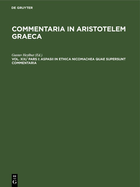 Aspasii in Ethica Nicomachea quae supersunt commentaria