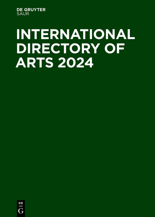 Cover image for International Directory of Arts 2024, isbn: 9783111070889