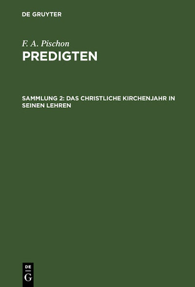 Das christliche Kirchenjahr in seinen Lehren
