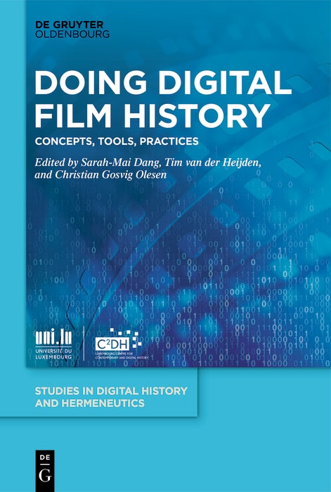 Cover image for Doing Digital Film History, isbn: 9783111081496