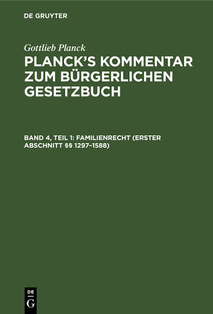 Familienrecht (Erster Abschnitt §§ 1297–1588)