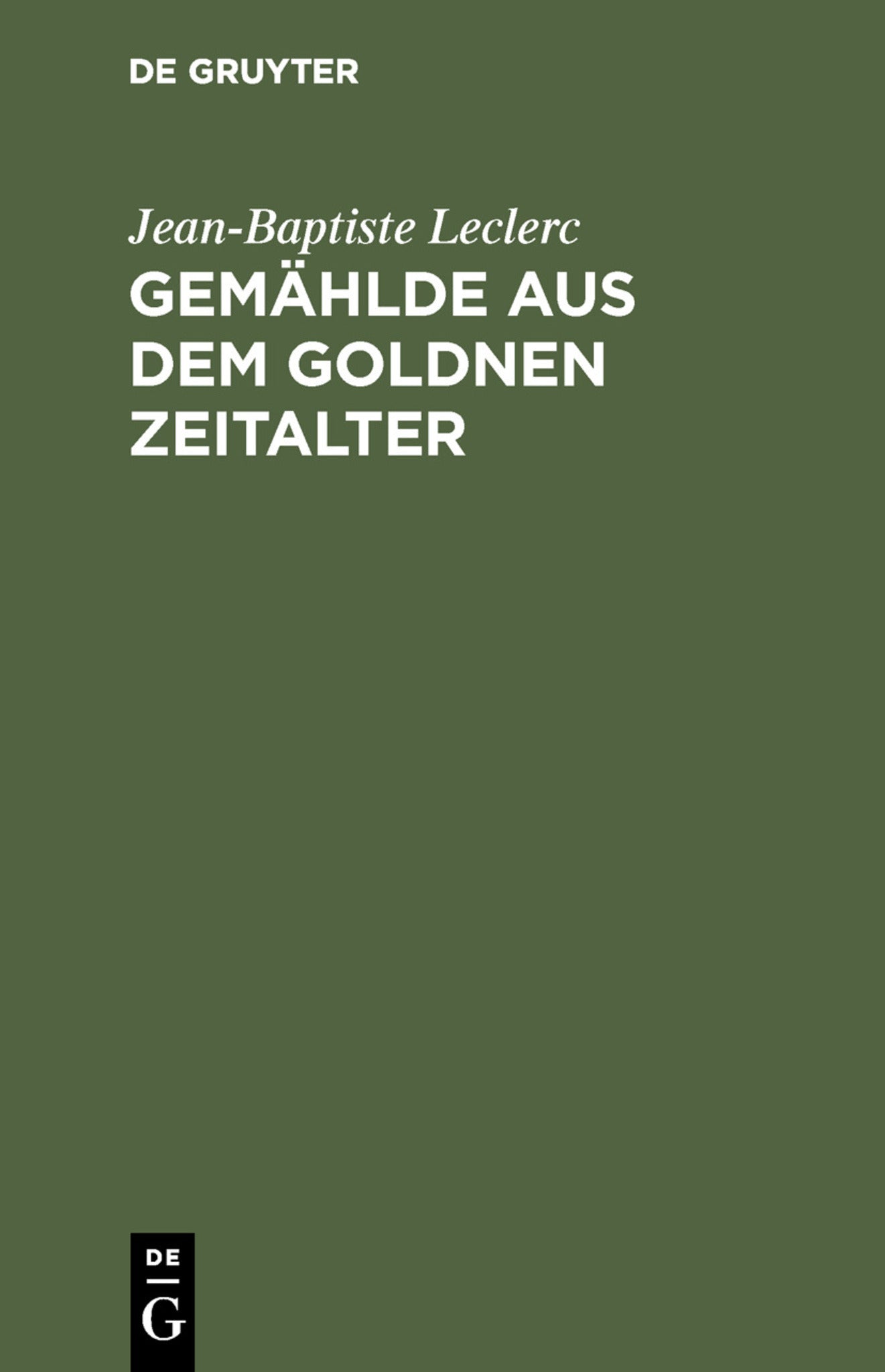 Cover image for Gemählde aus dem goldnen Zeitalter ISBN 9783111090696