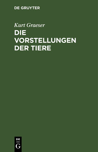 Die Vorstellungen der Tiere