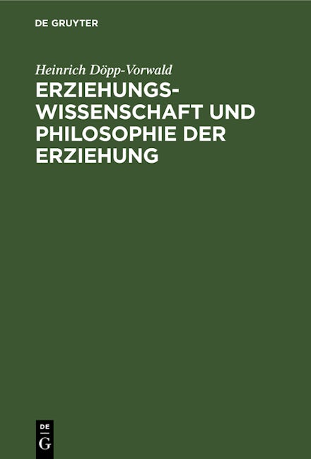 Erziehungswissenschaft und Philosophie der Erziehung