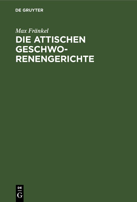 Die attischen Geschworenengerichte