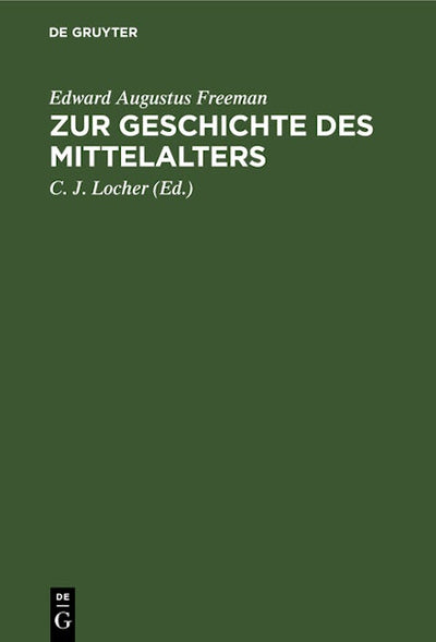 Zur Geschichte des Mittelalters