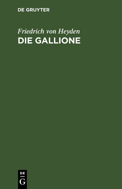 Die Gallione