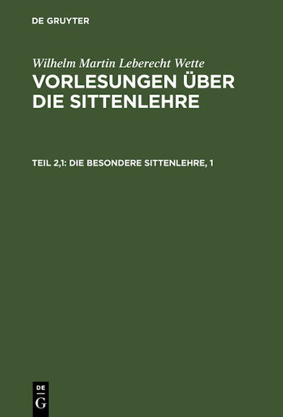 Die besondere Sittenlehre, 1