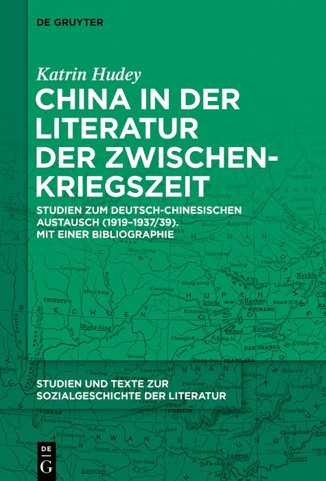 Cover image for China in der Literatur der Zwischenkriegszeit, isbn: 9783111103518