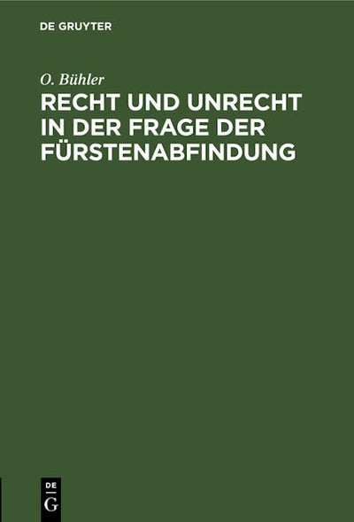 Recht und Unrecht in der Frage der Fürstenabfindung