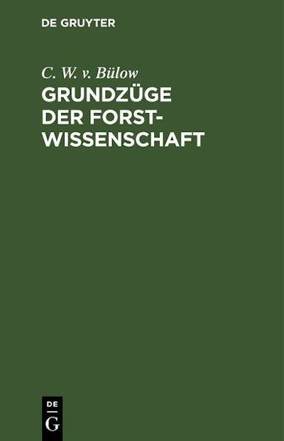 Grundzüge der Forstwissenschaft