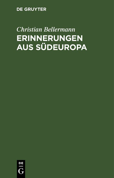 Erinnerungen aus Südeuropa