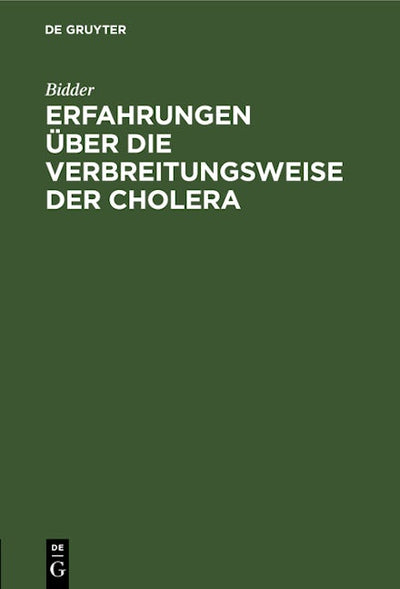 Erfahrungen über die Verbreitungsweise der Cholera
