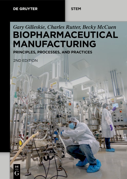 Cover image for Biopharmaceutical Manufacturing, isbn: 9783111112060