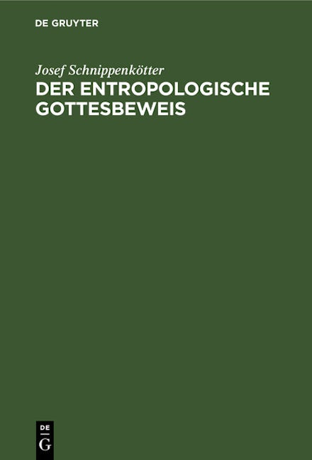 Der entropologische Gottesbeweis