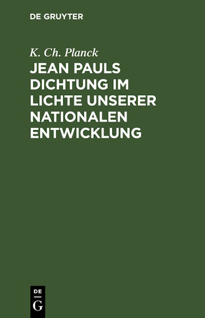 Jean Pauls Dichtung im Lichte unserer nationalen Entwicklung