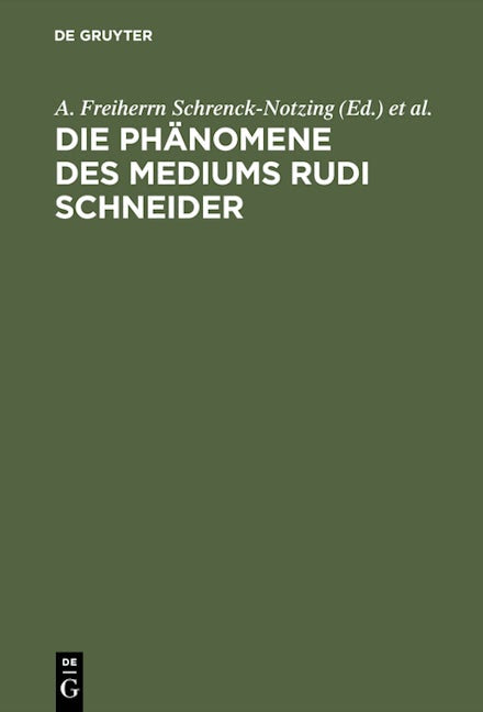 Die Phänomene des Mediums Rudi Schneider
