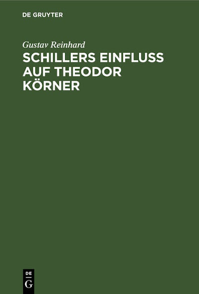 Schillers Einfluss auf Theodor Körner
