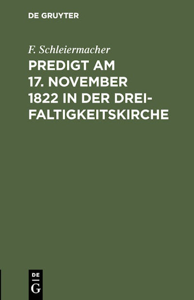 Predigt am 17. November 1822 in der Dreifaltigkeitskirche