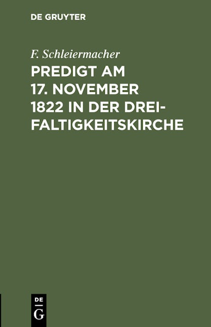Predigt am 17. November 1822 in der Dreifaltigkeitskirche