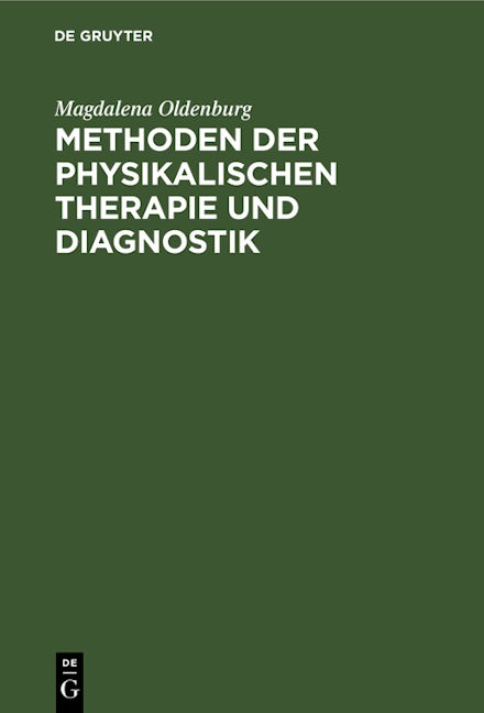 Methoden der physikalischen Therapie und Diagnostik