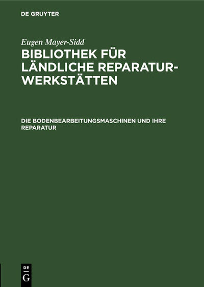 Die Bodenbearbeitungsmaschinen und ihre Reparatur