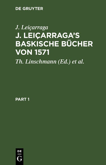 J. Leiçarraga’s Baskische Bücher von 1571