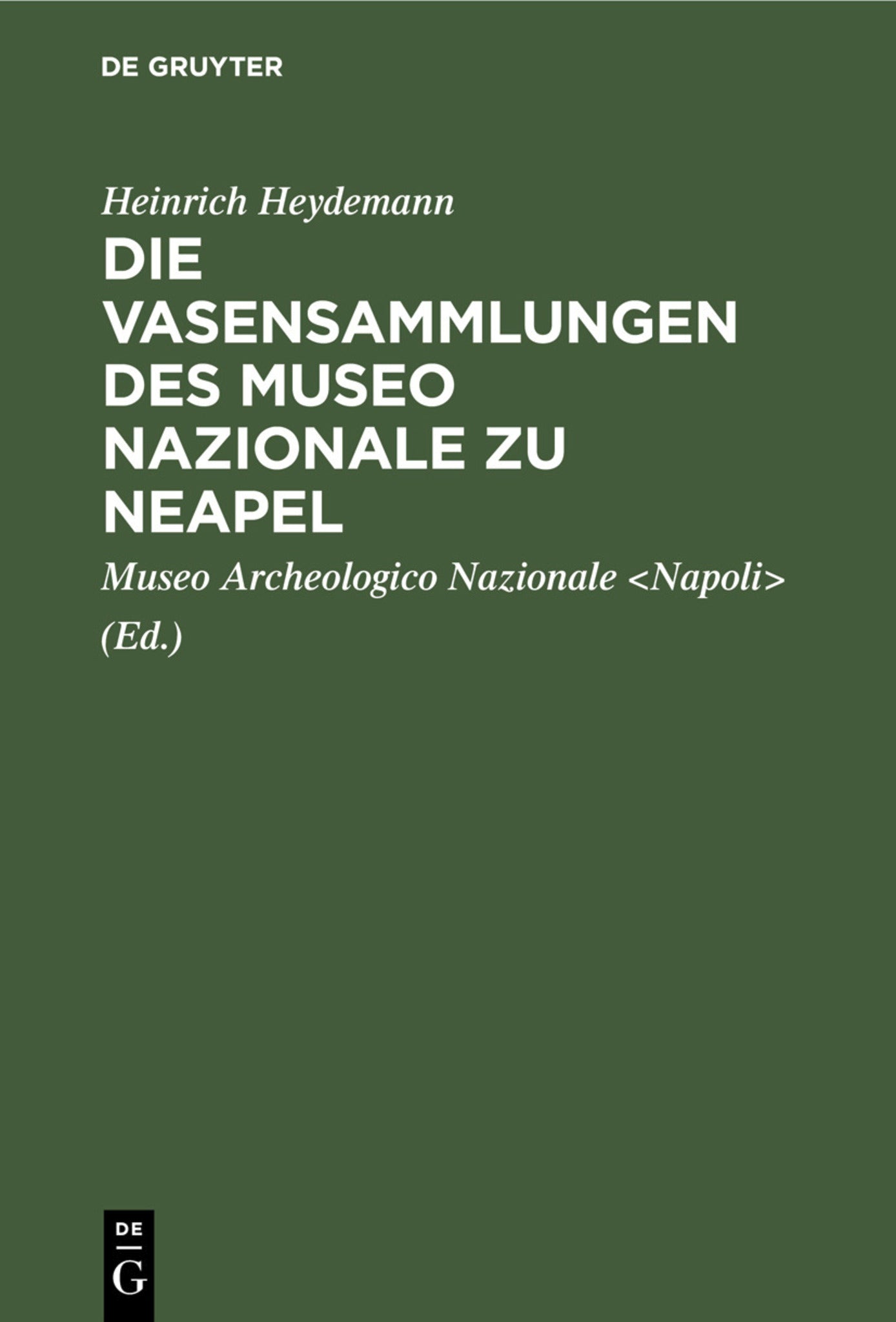 Cover image for Die Vasensammlungen des Museo Nazionale zu Neapel ISBN 9783111135922