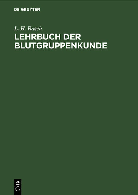Lehrbuch der Blutgruppenkunde