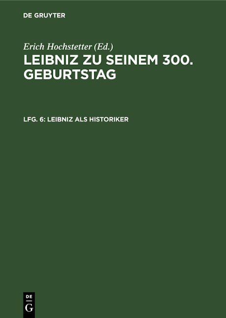 Leibniz als Historiker