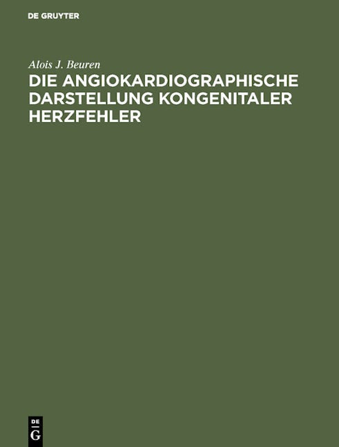 Die angiokardiographische Darstellung kongenitaler Herzfehler