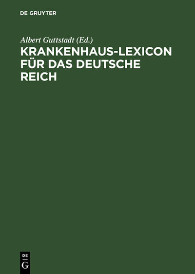 Krankenhaus-Lexicon für das Deutsche Reich