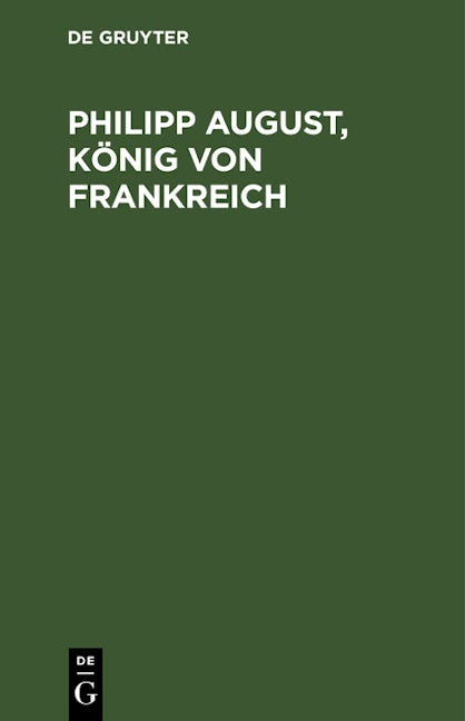 Philipp August, König von Frankreich