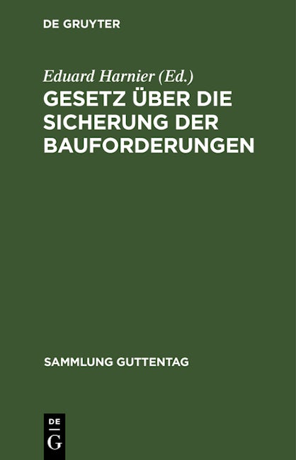 Gesetz über die Sicherung der Bauforderungen