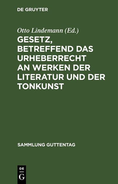 Gesetz, betreffend das Urheberrecht an Werken der Literatur und der Tonkunst