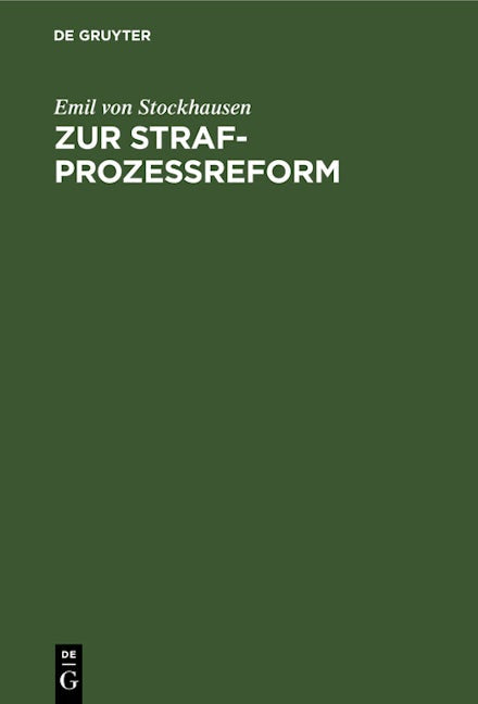 Zur Strafprozeßreform