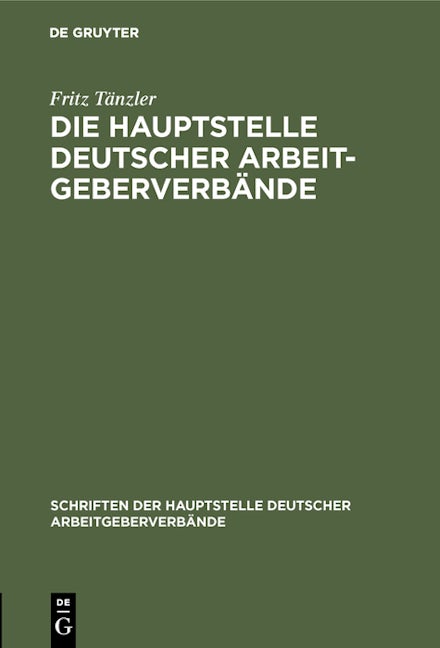 Die Hauptstelle Deutscher Arbeitgeberverbände