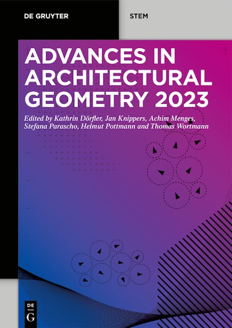 Advances in Architectural Geometry 2023