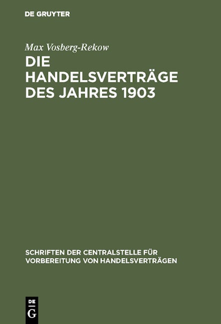 Die Handelsverträge des Jahres 1903