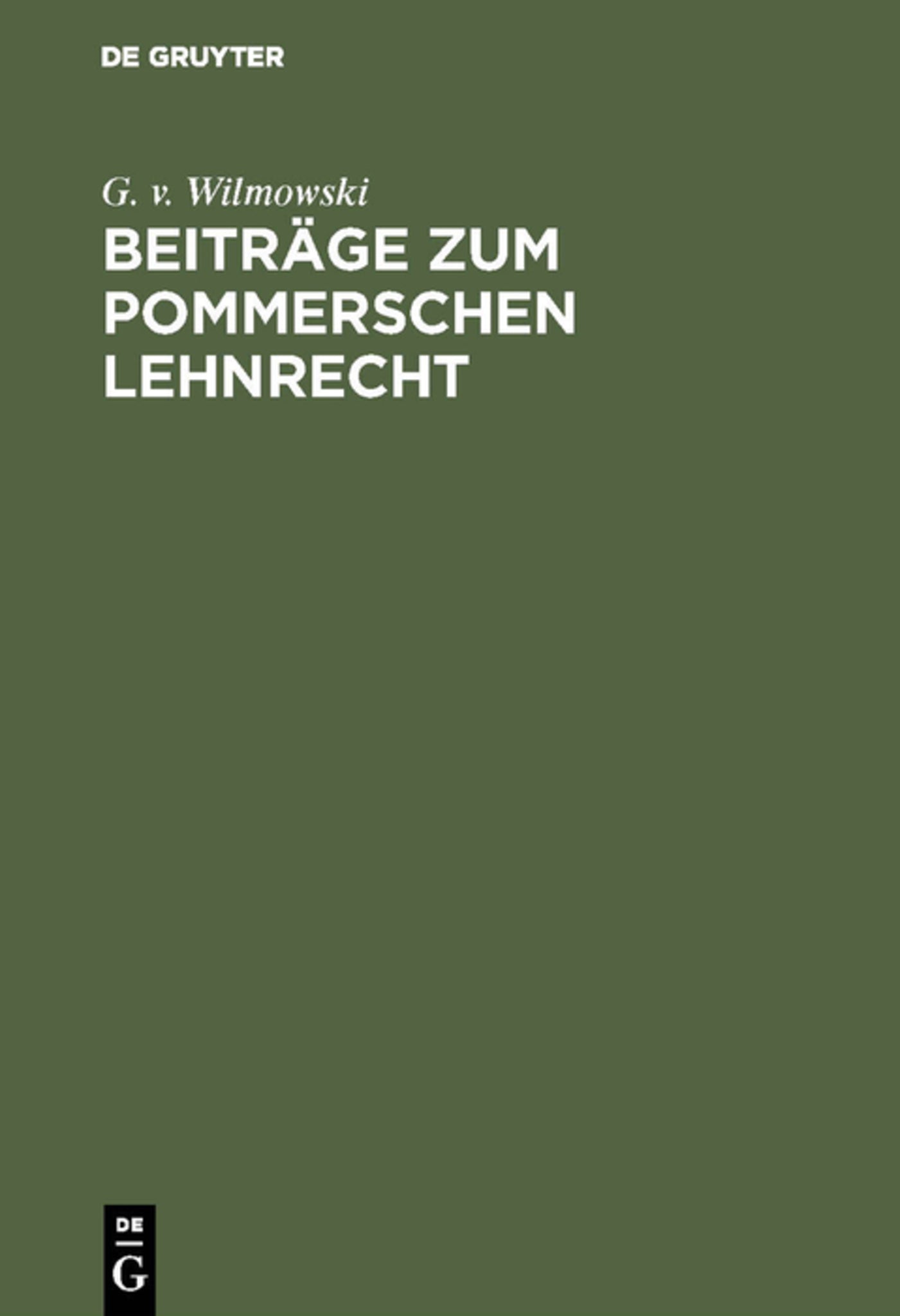 Cover image for Beiträge zum Pommerschen Lehnrecht ISBN 9783111162072