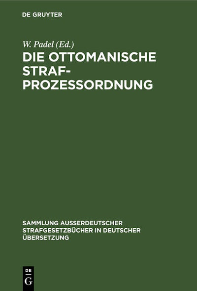 Die Ottomanische Strafprozessordnung