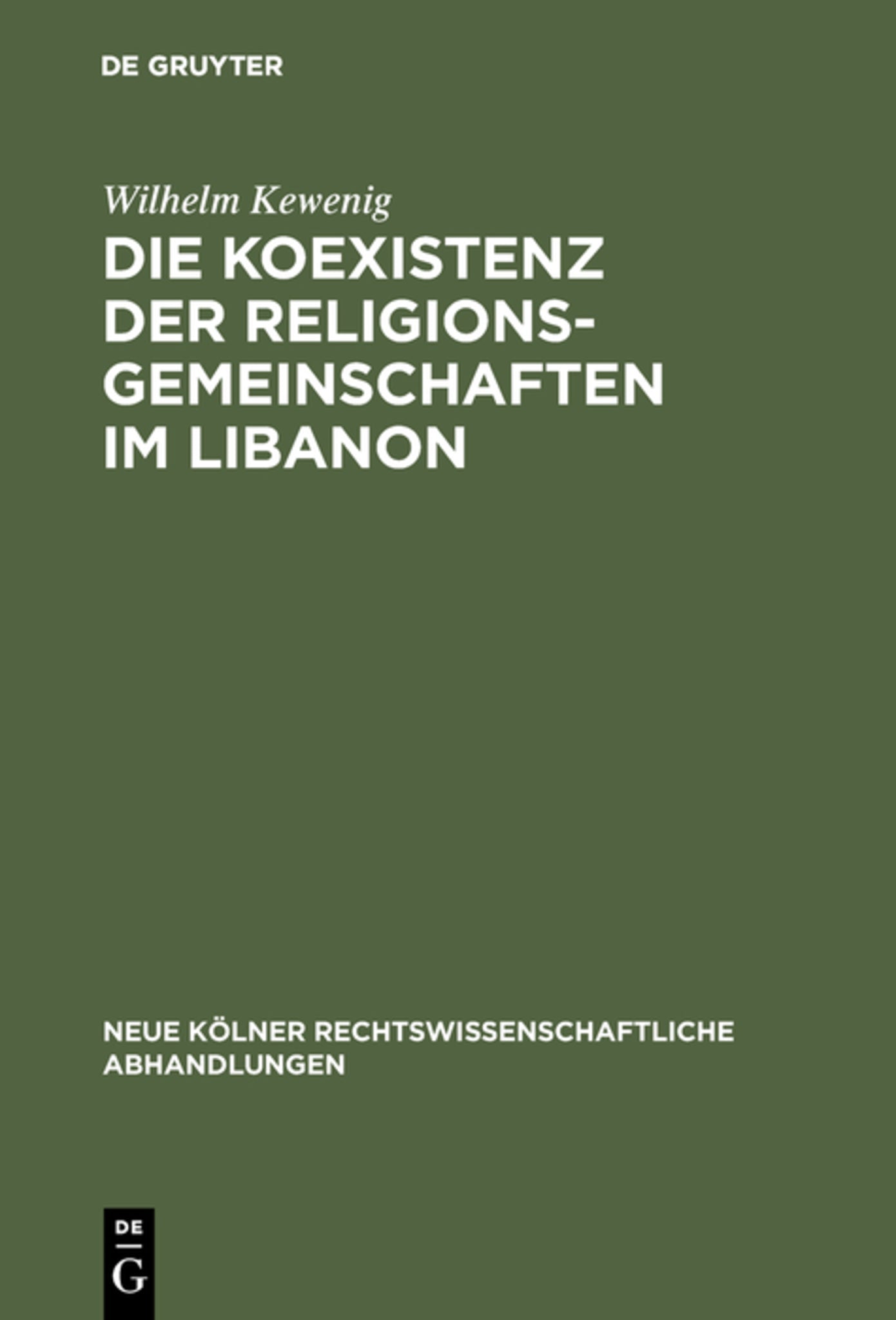 Cover image for Die Koexistenz der Religionsgemeinschaften im Libanon ISBN 9783111162485