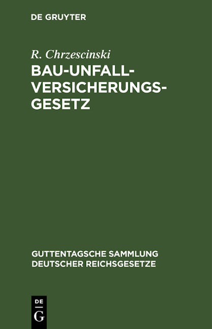 Bau-Unfallversicherungsgesetz