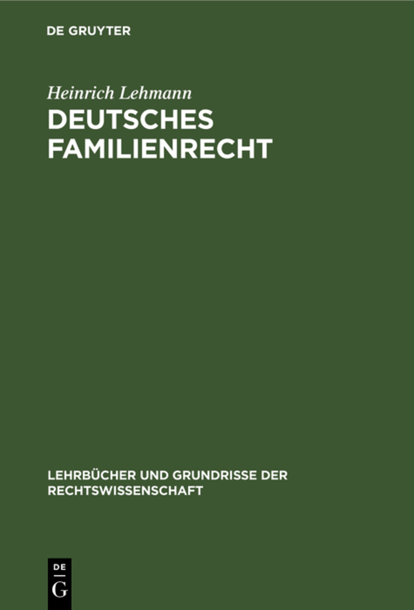 Cover image for Deutsches Familienrecht ISBN 9783111165912