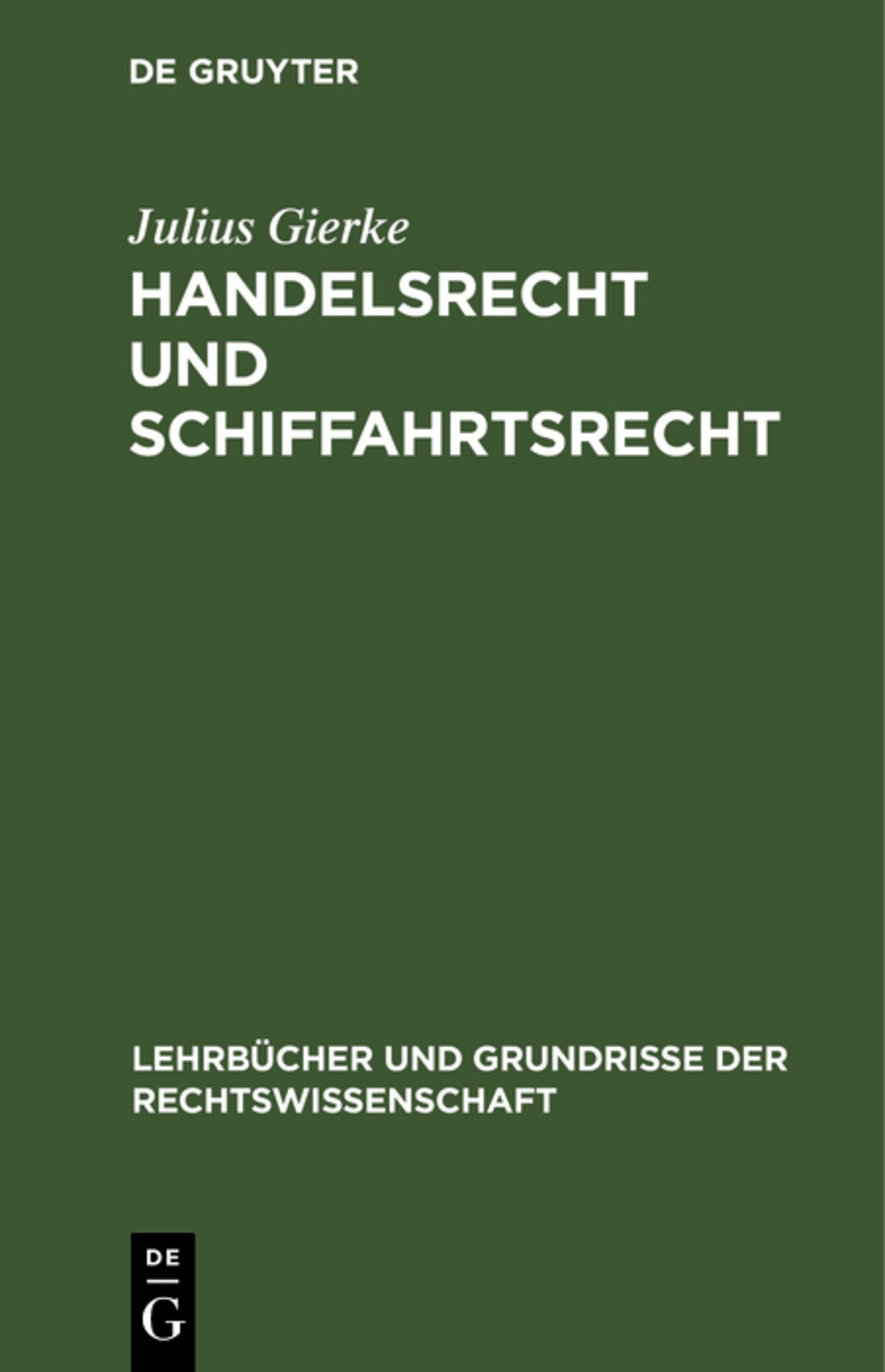 Cover image for Handelsrecht und Schiffahrtsrecht ISBN 9783111165943
