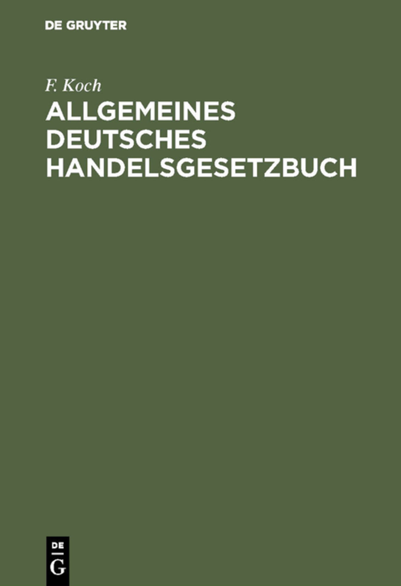 Cover image for Allgemeines deutsches Handelsgesetzbuch ISBN 9783111166919
