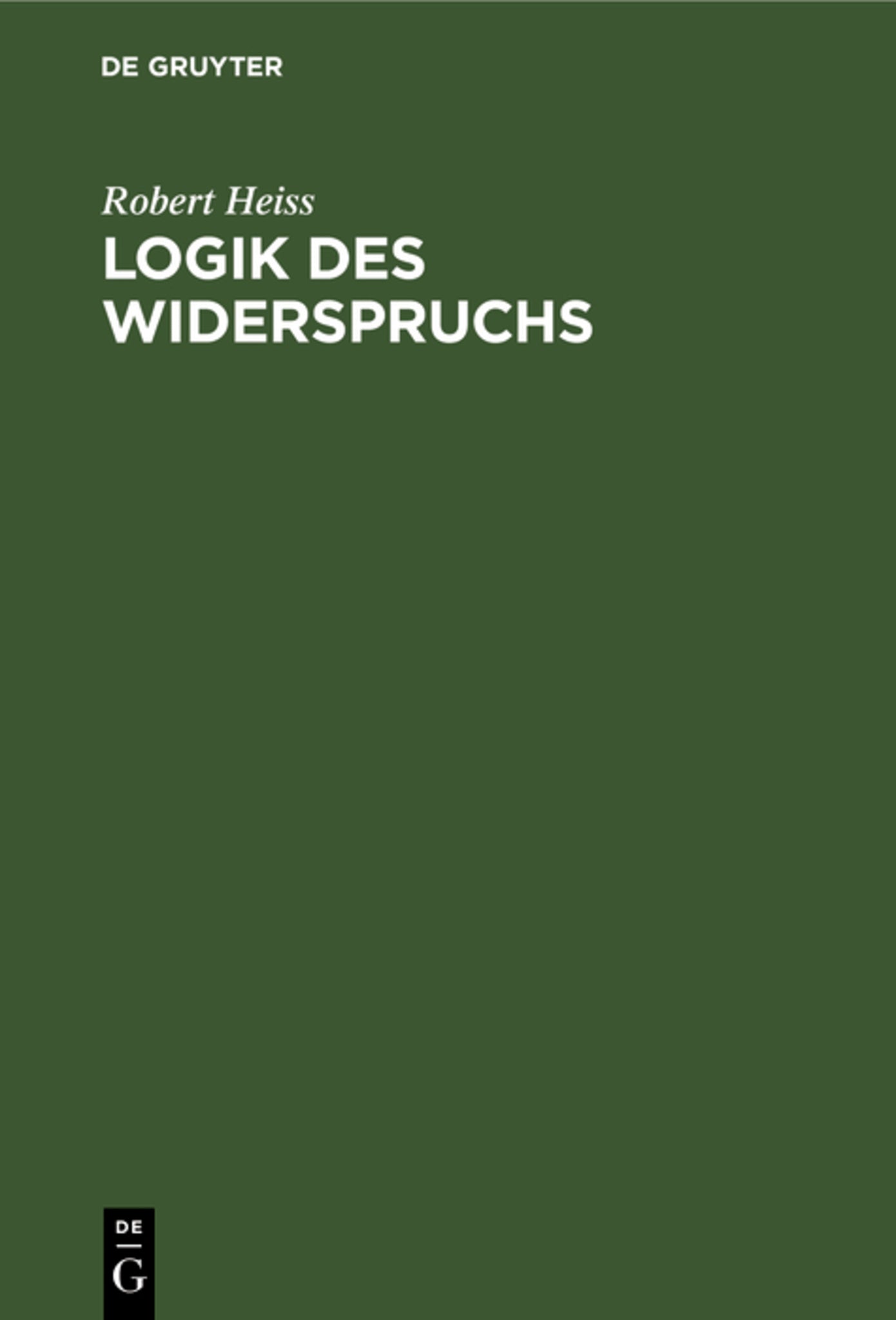 Cover image for Logik des Widerspruchs ISBN 9783111167961