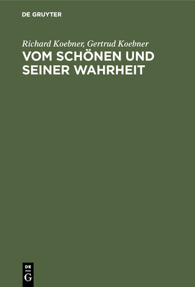 Vom Schönen und seiner Wahrheit