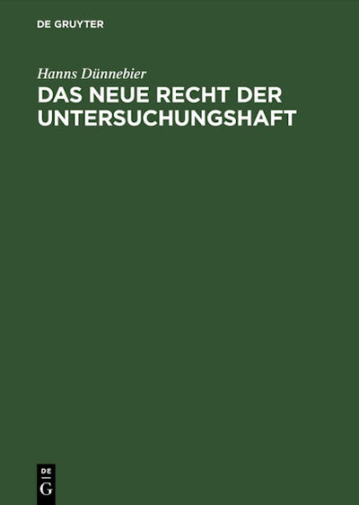 Das neue Recht der Untersuchungshaft