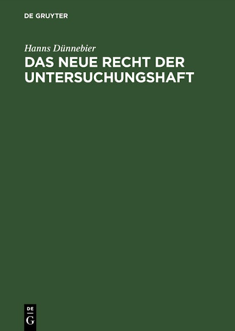 Das neue Recht der Untersuchungshaft